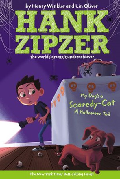 My Dog's a Scaredy-Cat #10, Henry Winkler ; Lin Oliver - Ebook - 9781101098868