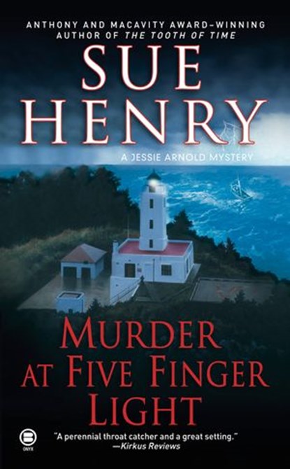 Murder at Five Finger Light, Sue Henry - Ebook - 9781101099056