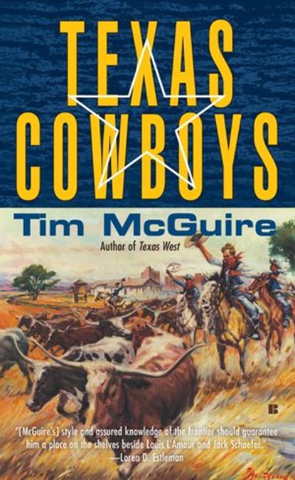 Texas Cowboys, Tim McGuire - Ebook - 9781101108772