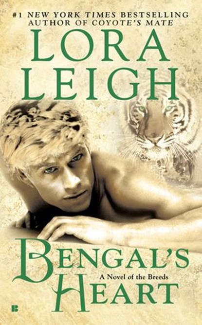 Bengal's Heart, Lora Leigh - Ebook - 9781101108932