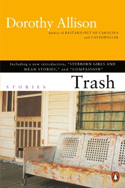 Trash, Dorothy Allison - Ebook - 9781101117811