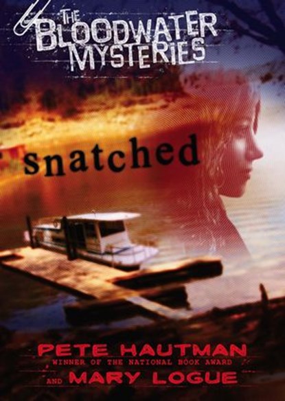 Snatched, Pete Hautman - Ebook - 9781101118030
