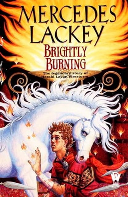 Brightly Burning, Mercedes Lackey - Ebook - 9781101119075
