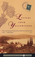 Letters from Yellowstone | Diane Smith | 