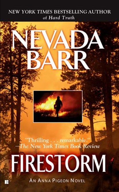 Firestorm, Nevada Barr - Ebook - 9781101128480