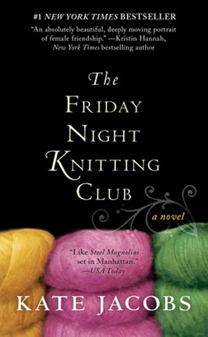 The Friday Night Knitting Club, Kate Jacobs - Ebook - 9781101128817