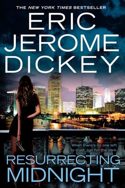 Resurrecting Midnight, Eric Jerome Dickey - Ebook - 9781101135570