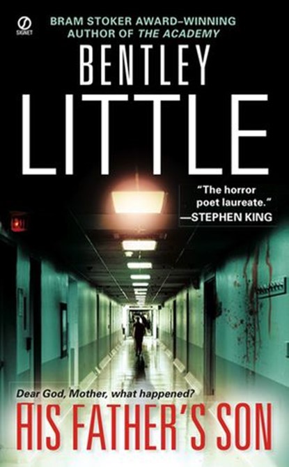 His Father's Son, Bentley Little - Ebook - 9781101136201