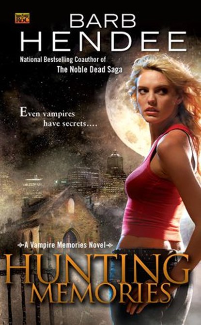 Hunting Memories, Barb Hendee - Ebook - 9781101136447