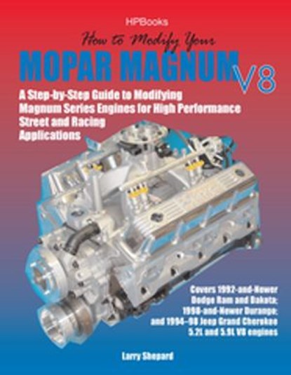 How to Modify Your Mopar Magnum V-8HP1473, Larry Shepard - Ebook - 9781101142400