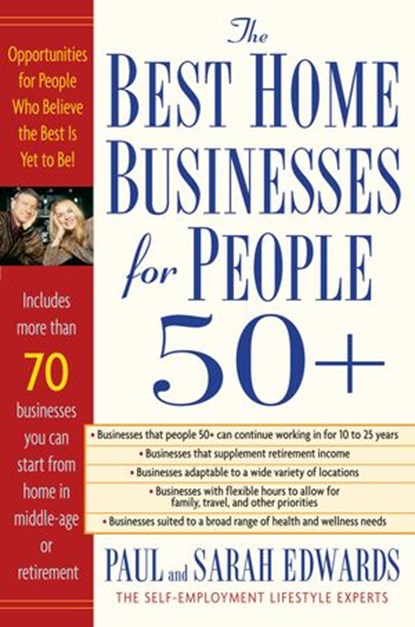 Best Home Businesses for People 50+, Paul Edwards ; Sarah Edwards - Ebook - 9781101143568