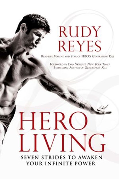 Hero Living, Rudy Reyes - Ebook - 9781101145302