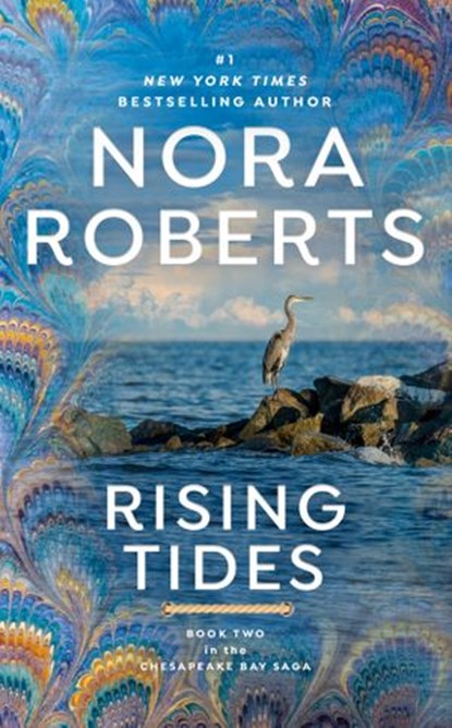 Rising Tides, Nora Roberts - Ebook - 9781101146095