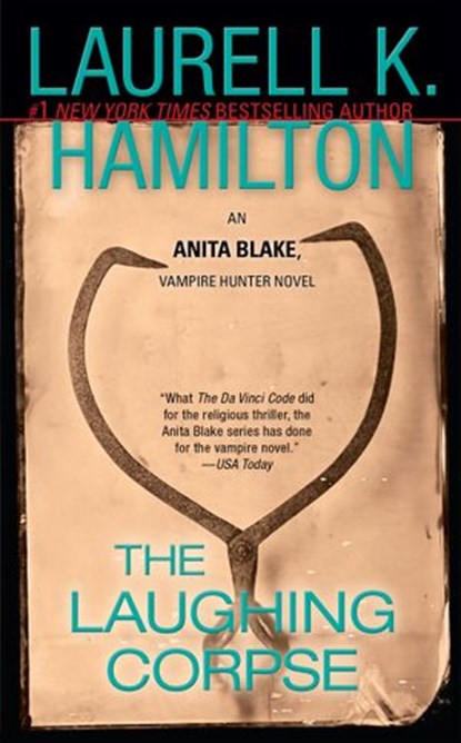 The Laughing Corpse, Laurell K. Hamilton - Ebook - 9781101146569