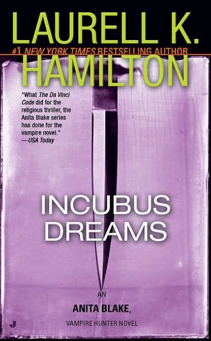 Incubus Dreams, Laurell K. Hamilton - Ebook - 9781101146682