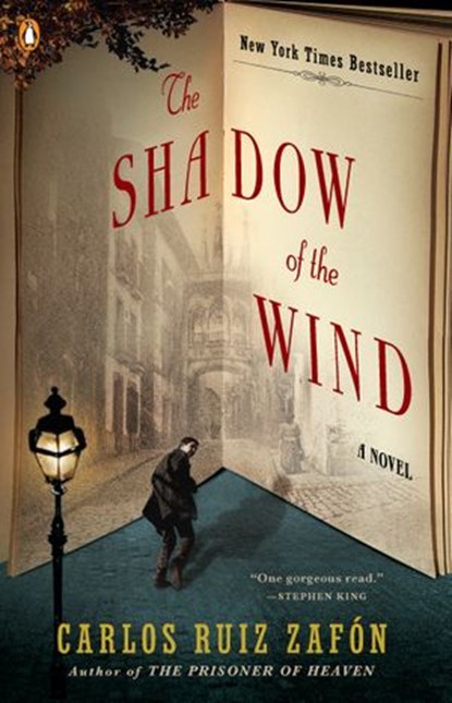 The Shadow of the Wind, Carlos Ruiz Zafon - Ebook - 9781101147061