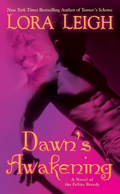 Dawn's Awakening, Lora Leigh - Ebook - 9781101147429
