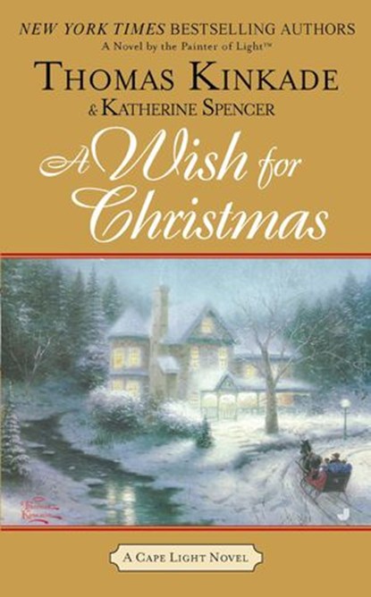 A Wish for Christmas, Thomas Kinkade ; Katherine Spencer - Ebook - 9781101149072
