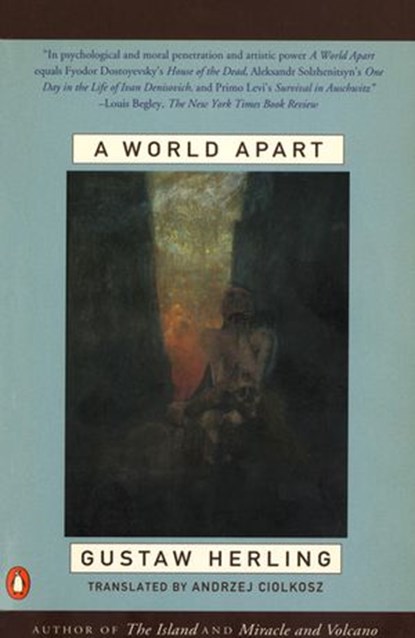 A World Apart, Gustaw Herling ; Bertrand Russell - Ebook - 9781101161746