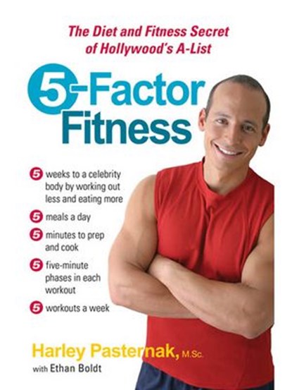 5-Factor Fitness, Ethan Boldt ; Harley Pasternak M.Sc. - Ebook - 9781101161982