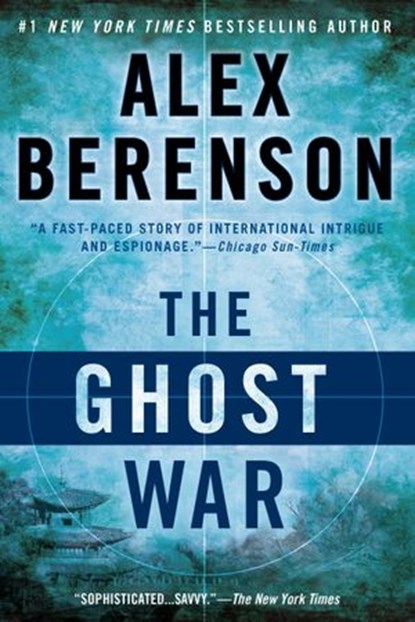 The Ghost War, Alex Berenson - Ebook - 9781101163368