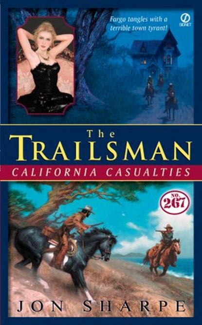 Trailsman #267: California Casualties, Jon Sharpe - Ebook - 9781101165843