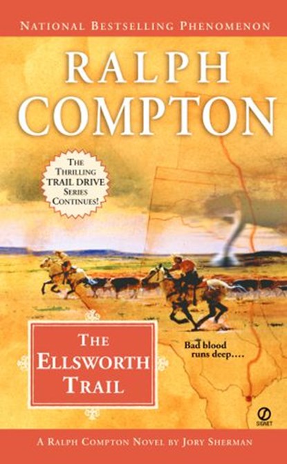 Ralph Compton the Ellsworth Trail, Ralph Compton ; Jory Sherman - Ebook - 9781101177495