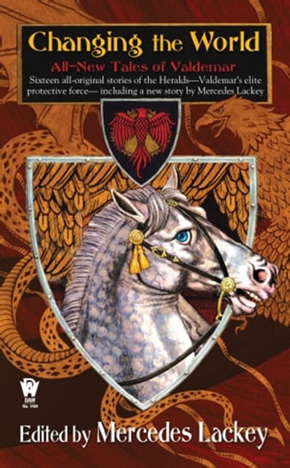 Changing the World, Mercedes Lackey - Ebook - 9781101184981