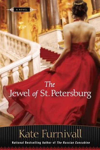The Jewel of St. Petersburg, Kate Furnivall - Ebook - 9781101188132