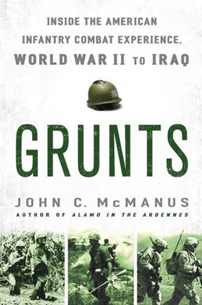 Grunts, John C. McManus - Ebook - 9781101189177