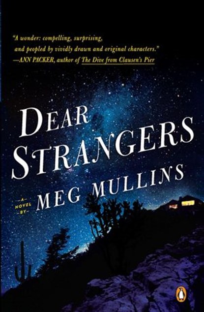 Dear Strangers, Meg Mullins - Ebook - 9781101189917