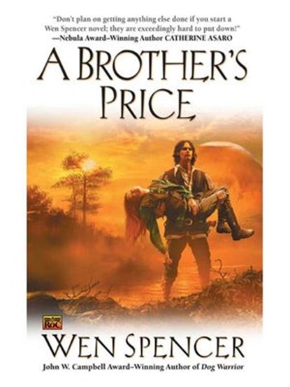 A Brother's Price, Wen Spencer - Ebook - 9781101190395