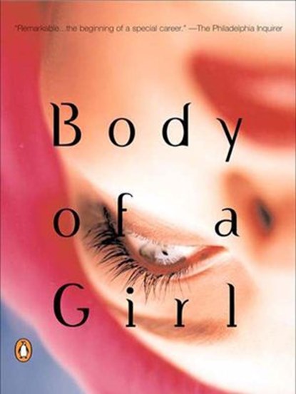 Body of a Girl, Leah Stewart - Ebook - 9781101190487