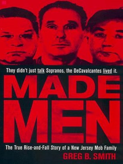 Made Men, Greg B. Smith - Ebook - 9781101190982