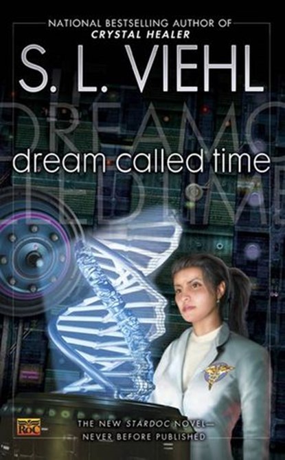 Dream Called Time, S. L. Viehl - Ebook - 9781101198285