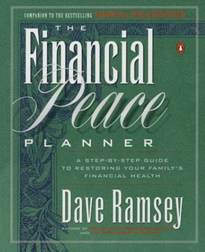 The Financial Peace Planner, Dave Ramsey - Ebook - 9781101199497