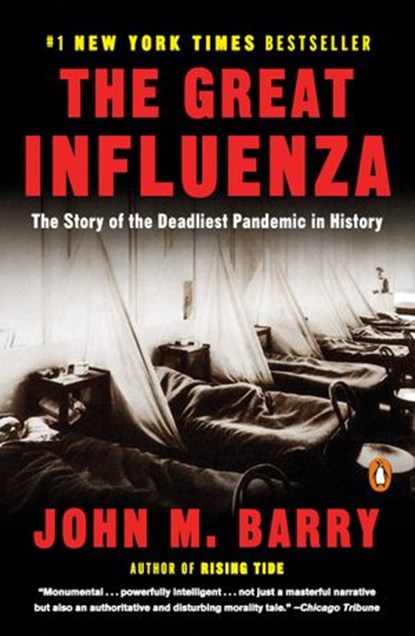 The Great Influenza, John M. Barry - Ebook - 9781101200971