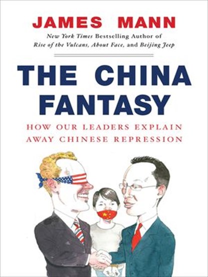 The China Fantasy, James Mann - Ebook - 9781101201978