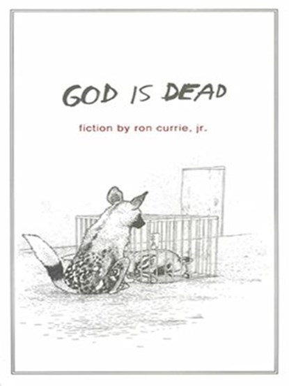 God Is Dead, Ron Currie - Ebook - 9781101202272