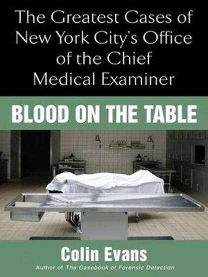 Blood On The Table, Colin Evans - Ebook - 9781101206805