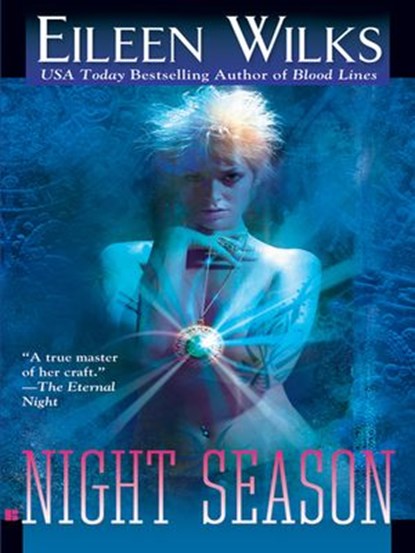 Night Season, Eileen Wilks - Ebook - 9781101207000