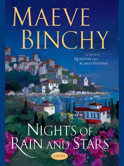 Nights Of Rain And Stars, Maeve Binchy - Ebook - 9781101210291
