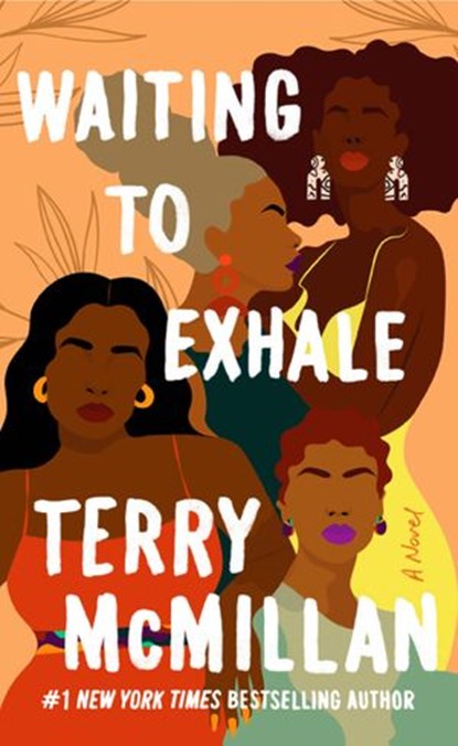 Waiting to Exhale, Terry McMillan - Ebook - 9781101210338