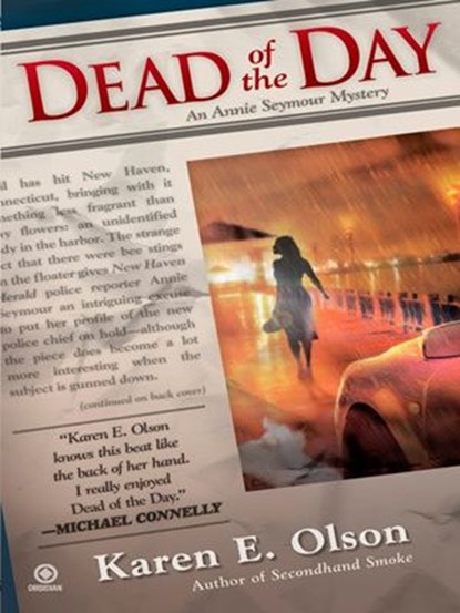 Dead of the Day, Karen E. Olson - Ebook - 9781101211274