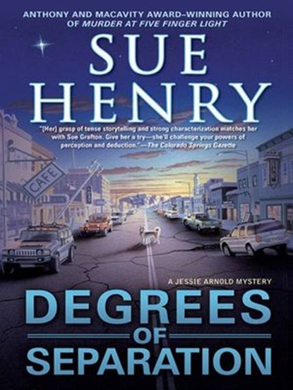 Degrees of Separation, Sue Henry - Ebook - 9781101211793
