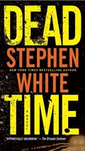 Dead Time | Stephen White | 