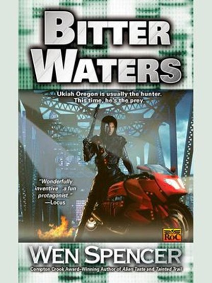 Bitter Waters, Wen Spencer - Ebook - 9781101212523