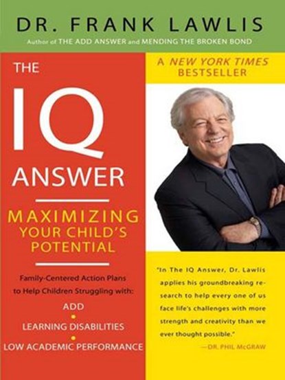 The IQ Answer, Dr. Frank Lawlis - Ebook - 9781101213513