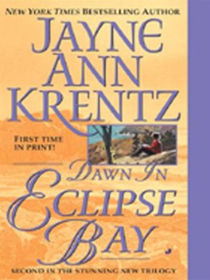 Dawn in Eclipse Bay, Jayne Ann Krentz - Ebook - 9781101214398