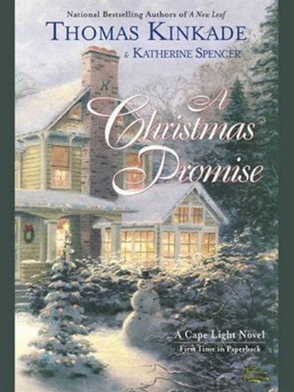 A Christmas Promise, Thomas Kinkade ; Katherine Spencer - Ebook - 9781101214961